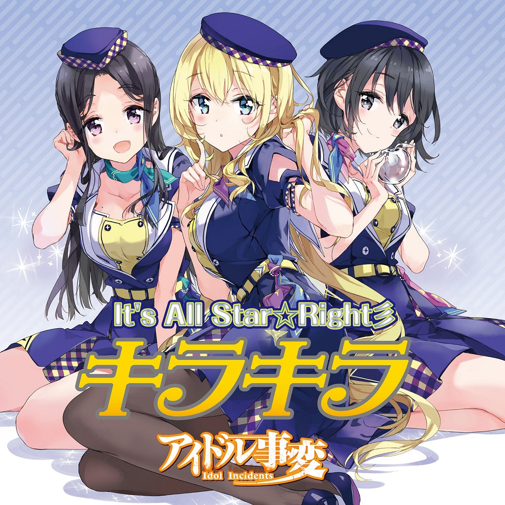 CD　『アイドル事変』　It’s All Star ☆ Right 彡